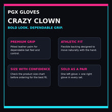 PGX Crazy Clown batting gloves performance, sizing and sold-as-a-pair guide